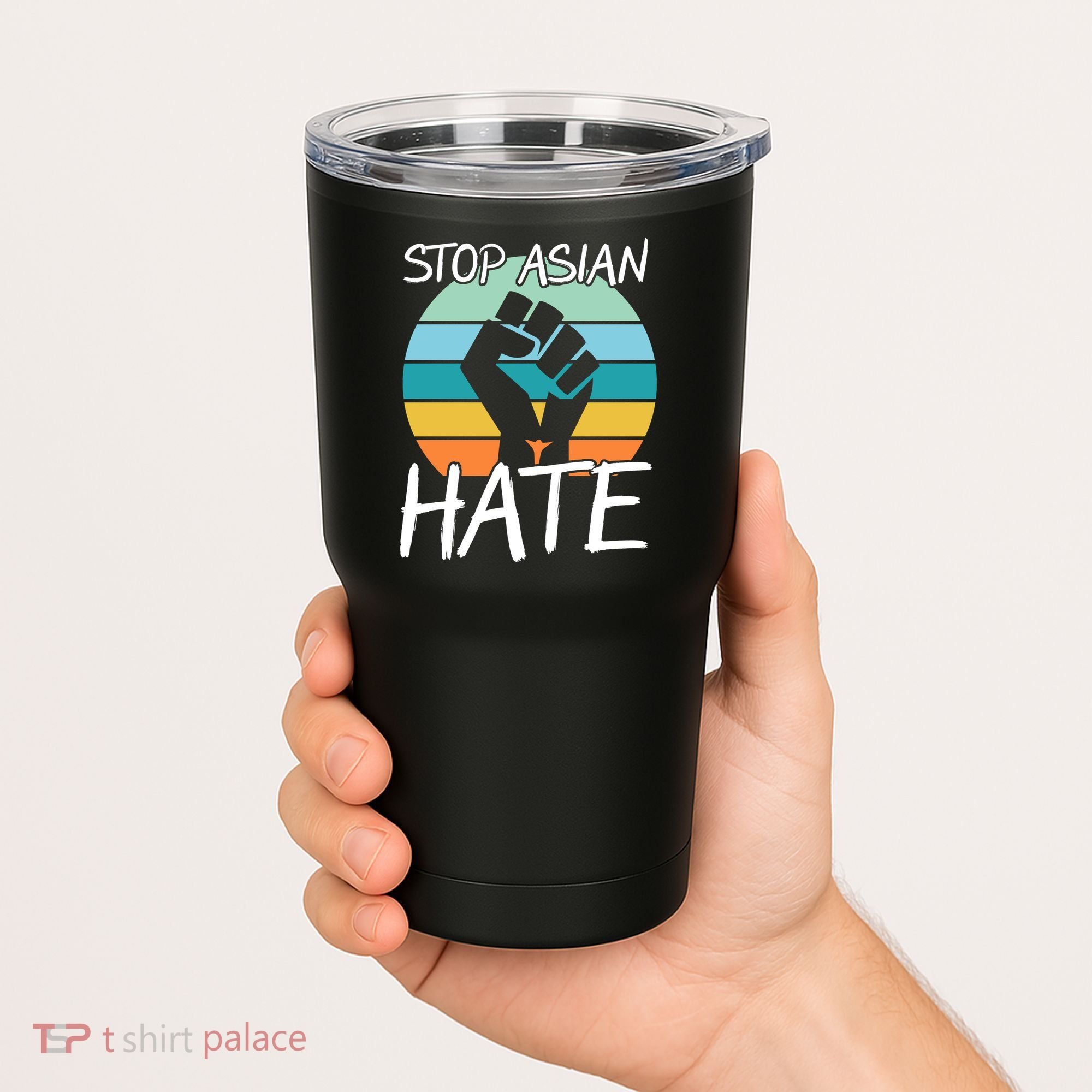 Stop Asian Hate Stand Strong Tumbler