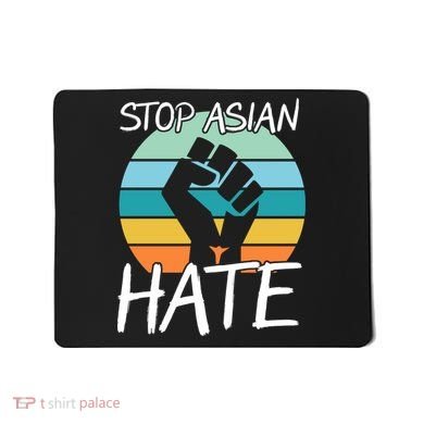Stop Asian Hate Stand Strong Mousepad