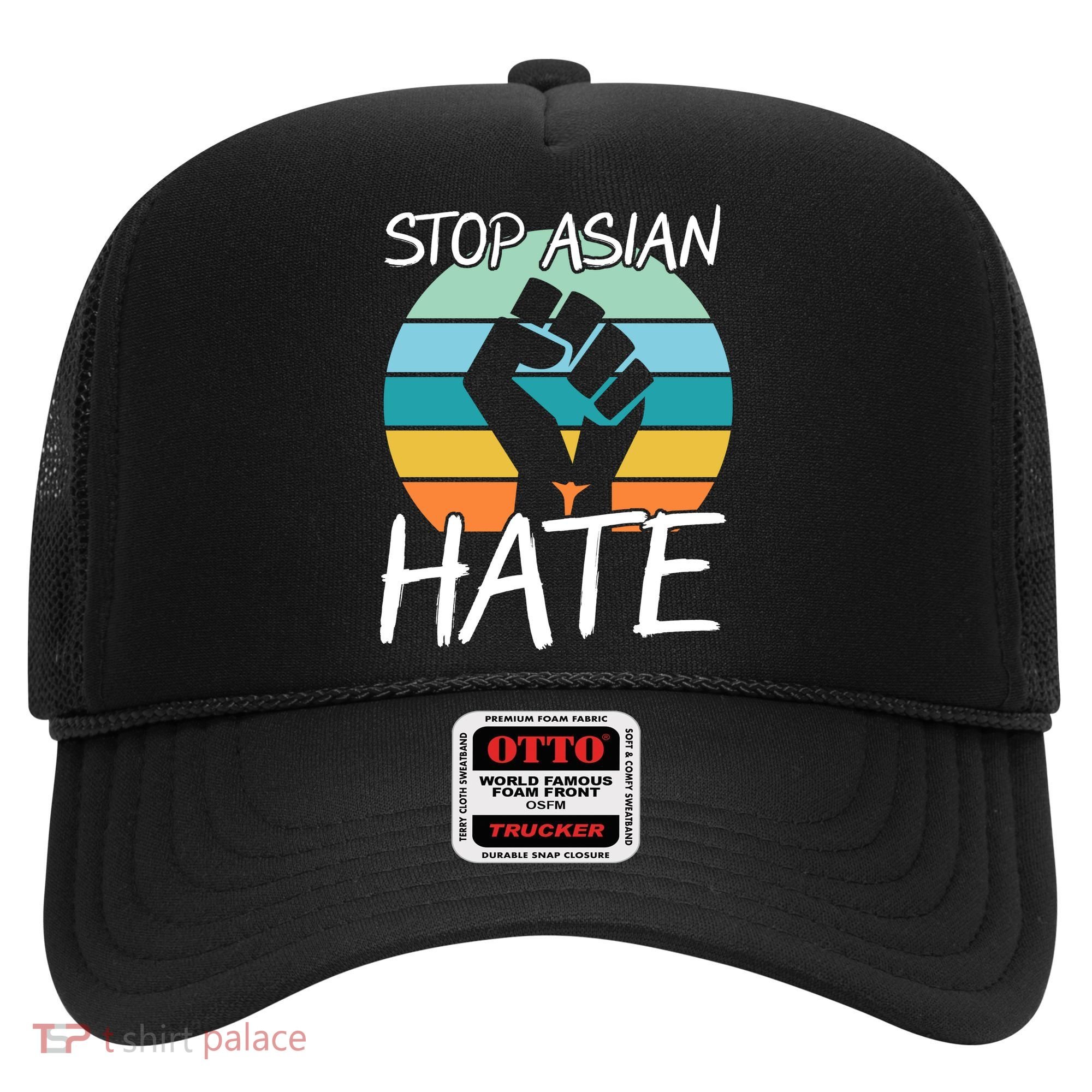 Stop Asian Hate Stand Strong Hat