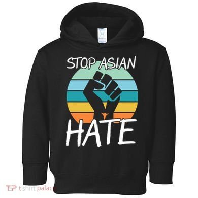 Stop Asian Hate Stand Strong Toddler Hoodie