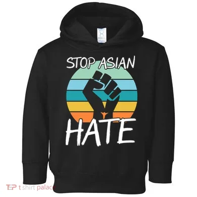 Stop Asian Hate Stand Strong Toddler Hoodie