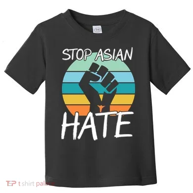 Stop Asian Hate Stand Strong Toddler T-Shirt