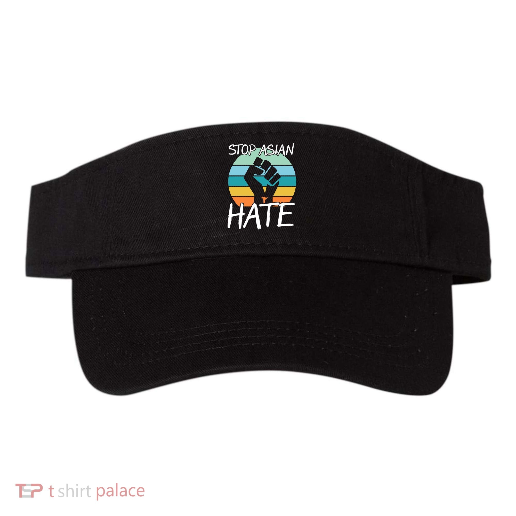 Stop Asian Hate Stand Strong Visor