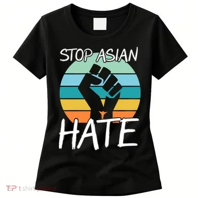 Stop Asian Hate Stand Strong Women's T-Shirt