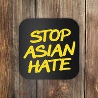 Stop Asian Hate Support Coaster thumb 0