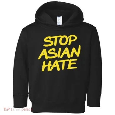 Stop Asian Hate Support Toddler Hoodie