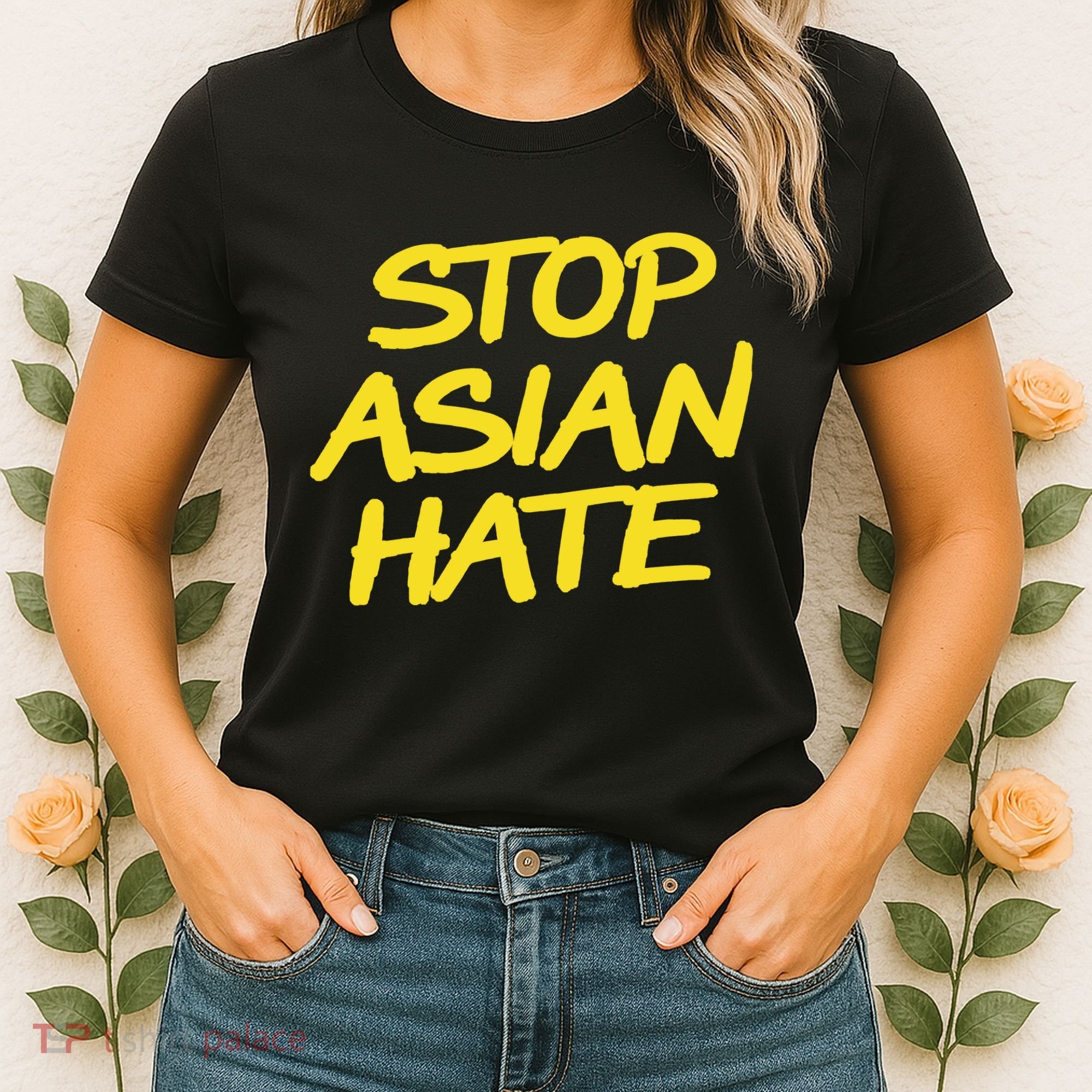 Stop Asian Hate Support Women's T-Shirt