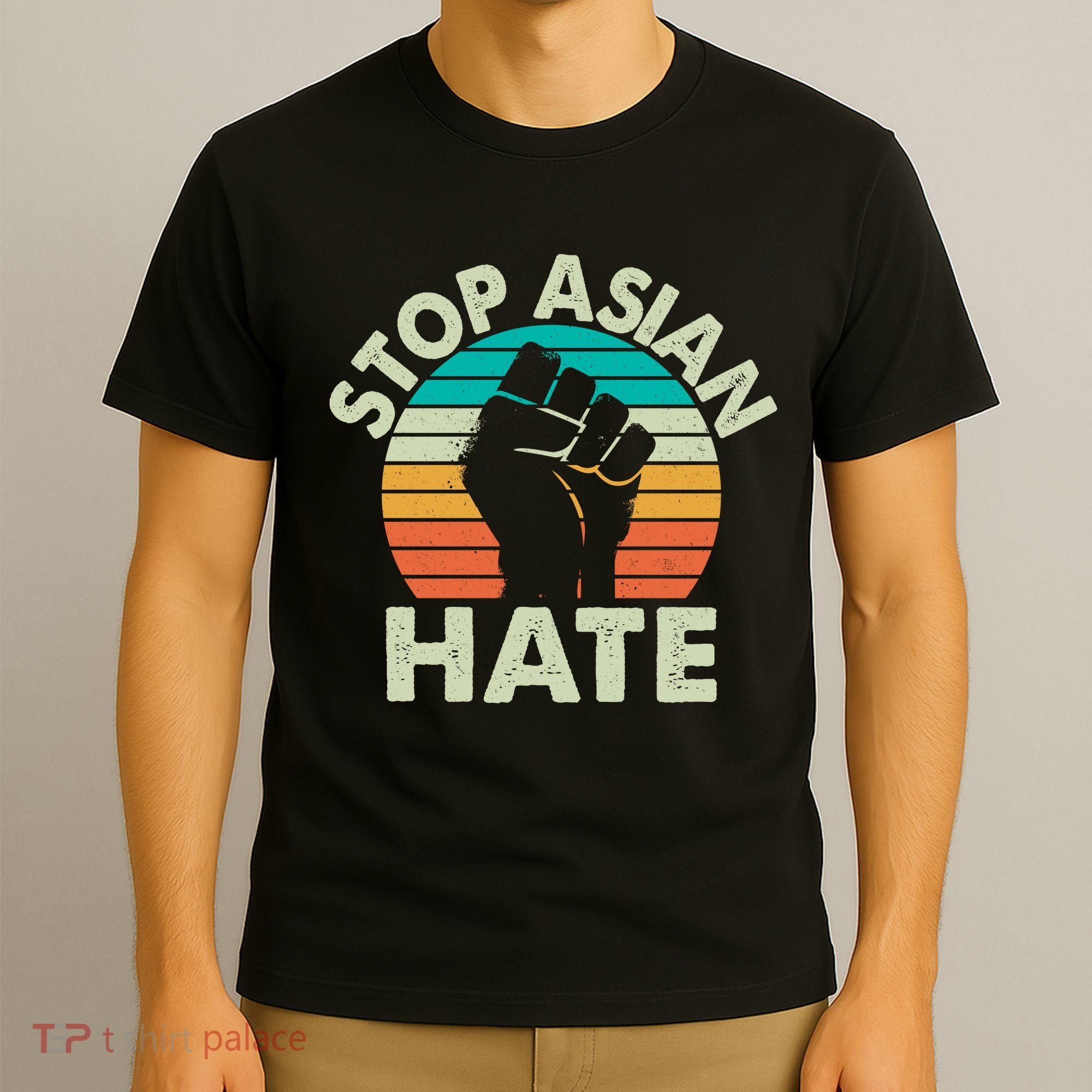 Stop Asian Hate Vintage Protest Fist T-Shirt