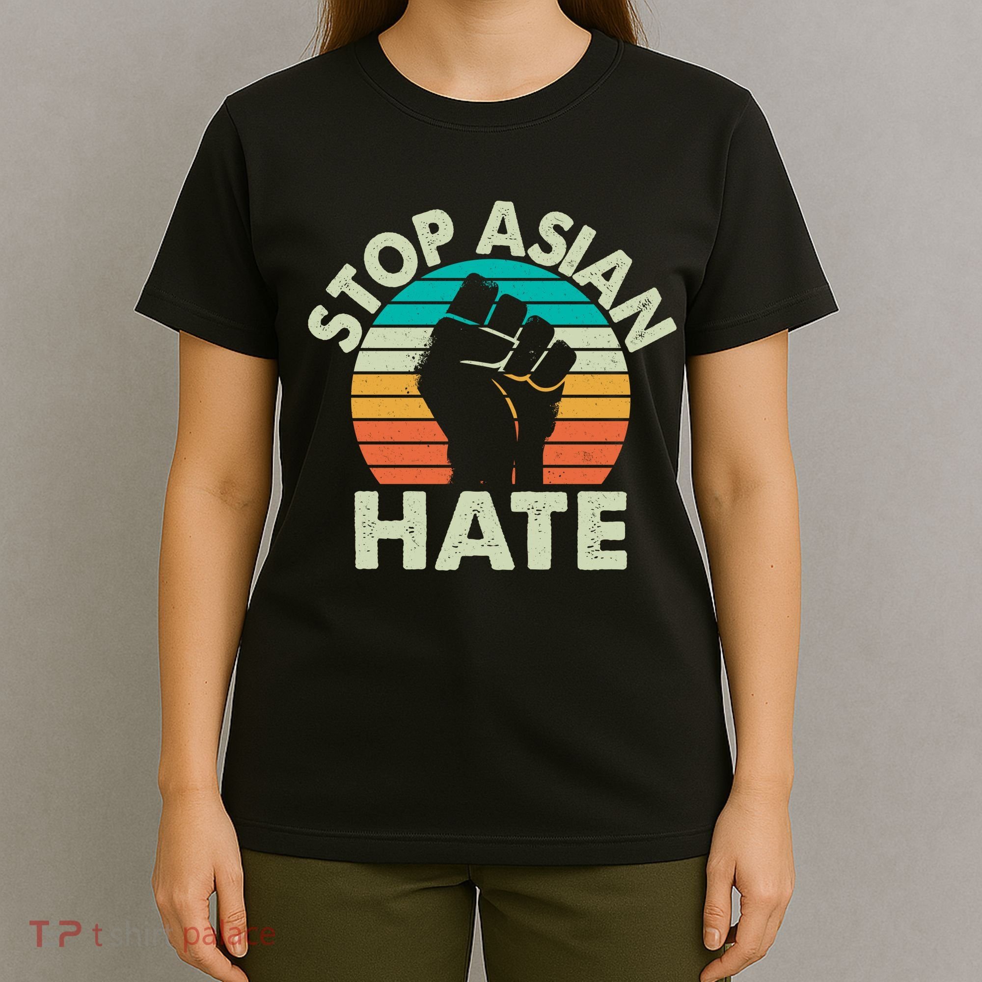 Stop Asian Hate Vintage Protest Fist T-Shirt
