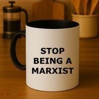 Stop Being A Marxist Coffee Mug thumb 4