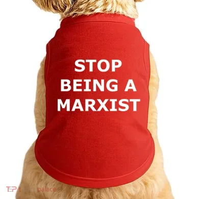 Stop Being A Marxist Doggie Tank