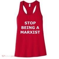 Stop Being A Marxist Women's Tank Top thumb 0