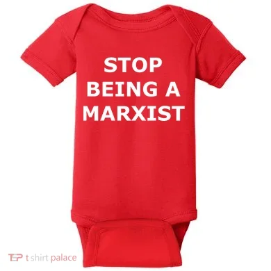 Stop Being A Marxist Baby Bodysuit