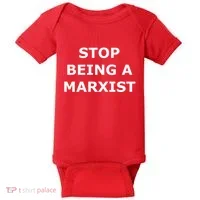 Stop Being A Marxist Baby Bodysuit thumb 0