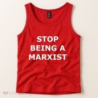 Stop Being A Marxist Tank Top thumb 2