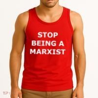 Stop Being A Marxist Tank Top thumb 3