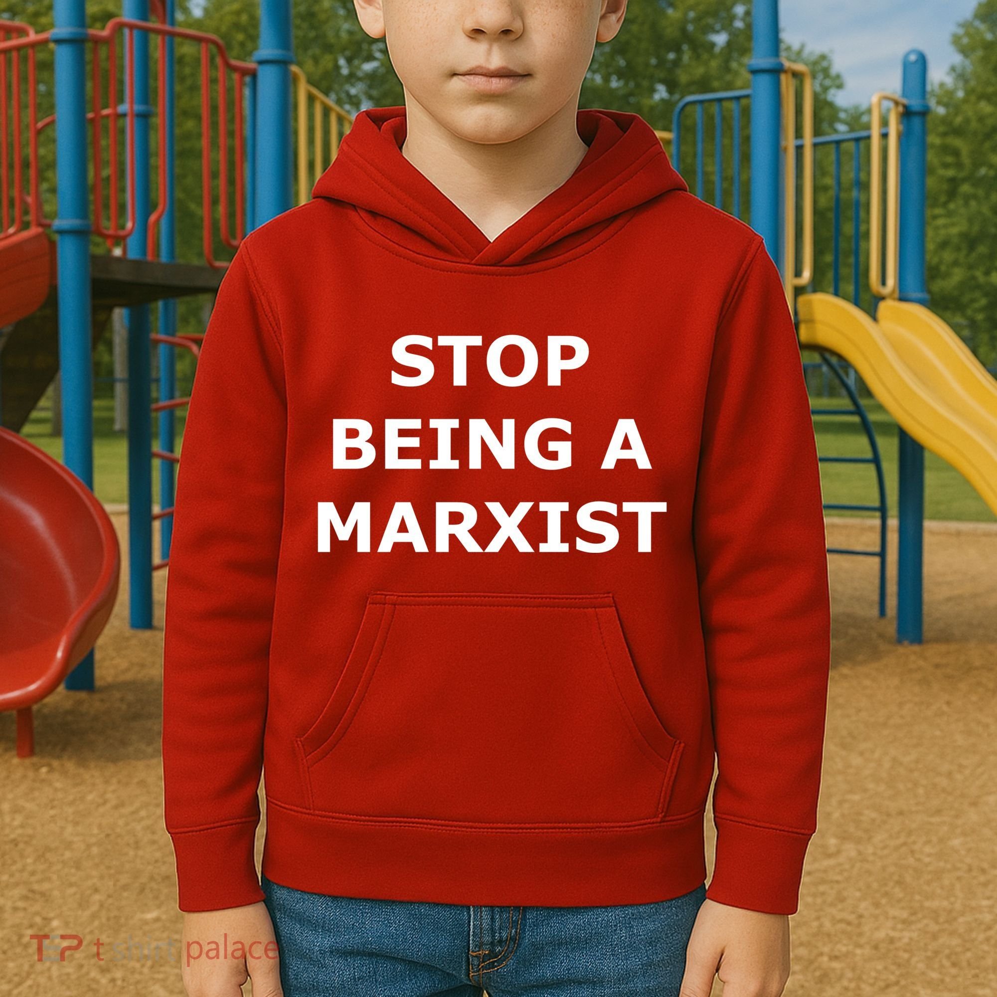 Stop Being A Marxist Kids Hoodie