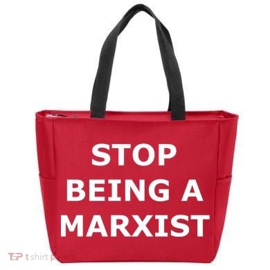 Stop Being A Marxist Tote Bag