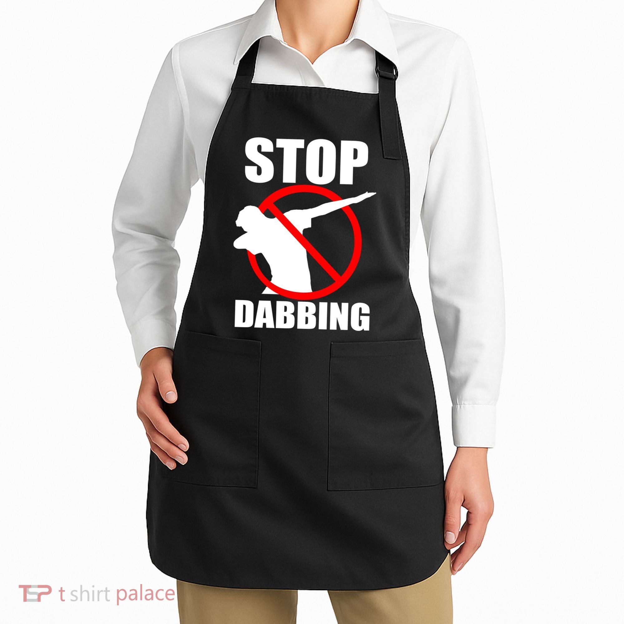 Stop Dabbing Do Not Dab Apron