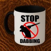 Stop Dabbing Do Not Dab Coffee Mug thumb 2