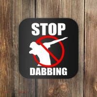 Stop Dabbing Do Not Dab Coaster thumb 0