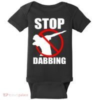 Stop Dabbing Do Not Dab Baby Bodysuit thumb 0