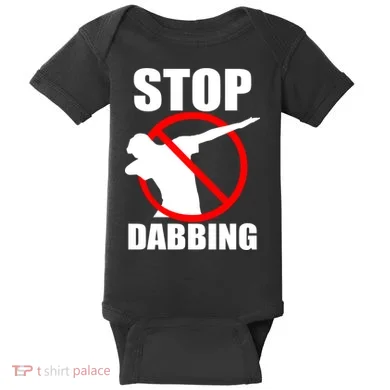 Stop Dabbing Do Not Dab Baby Bodysuit