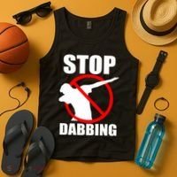 Stop Dabbing Do Not Dab Tank Top thumb 4