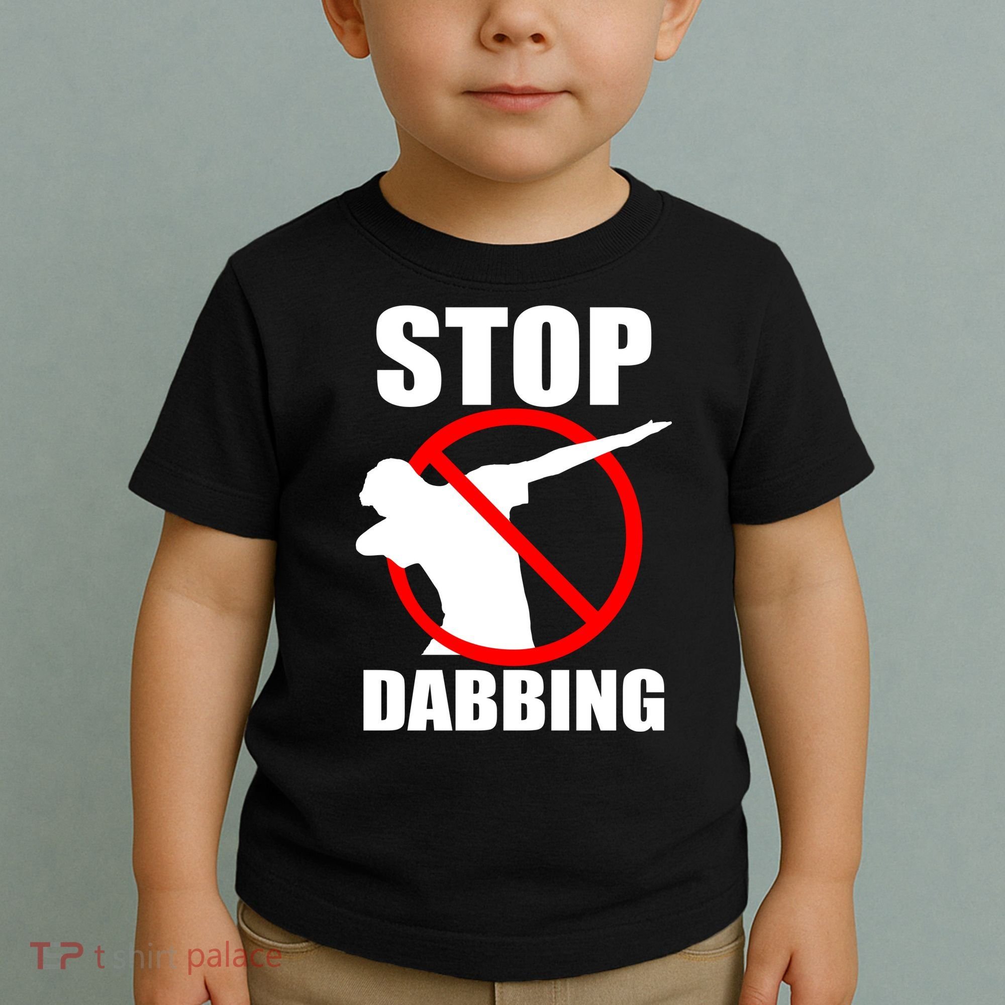 Stop Dabbing Do Not Dab Toddler T-Shirt