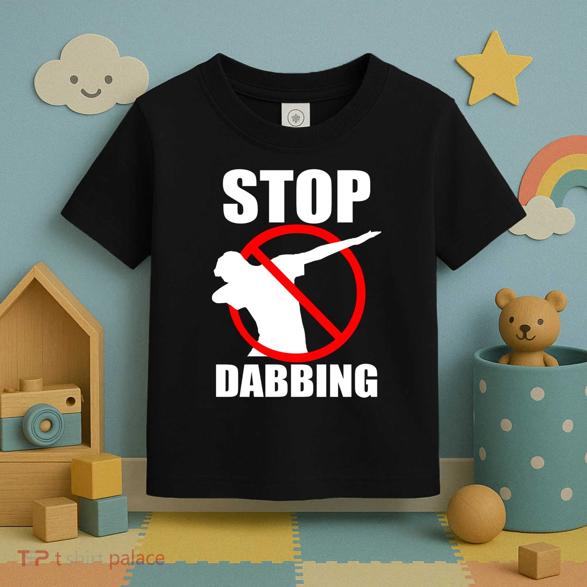 Stop Dabbing Do Not Dab Toddler T-Shirt