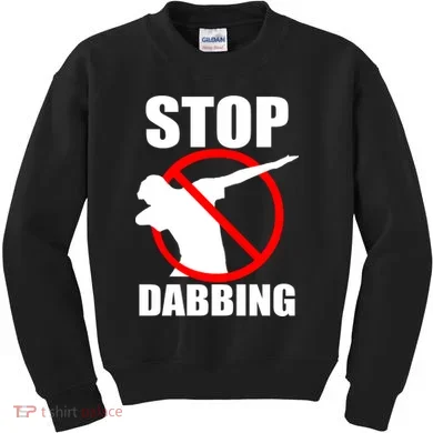 Stop Dabbing Do Not Dab Kids Sweatshirt