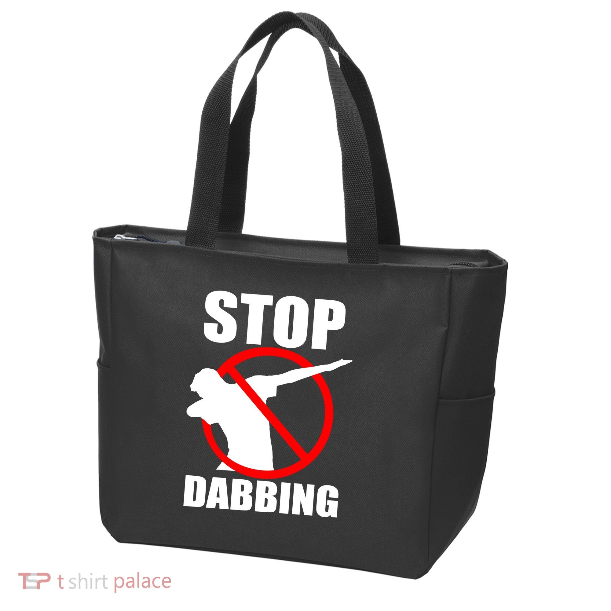 Stop Dabbing Do Not Dab Tote Bag