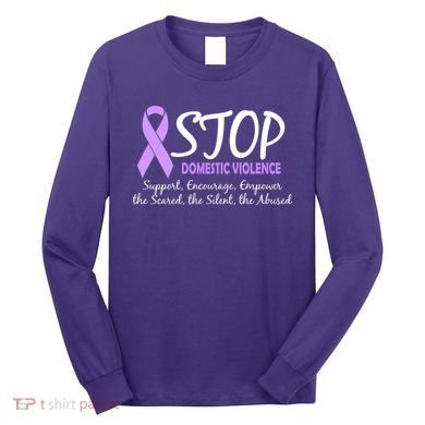 Stop Domestic Violence Long Sleeve Shirt