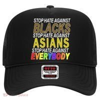 Stop Hate Against Blacks Against Asians and Everybody Else Hat thumb 0