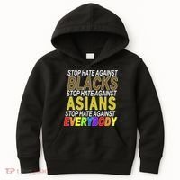 Stop Hate Against Blacks Against Asians and Everybody Else Kids Hoodie thumb 0