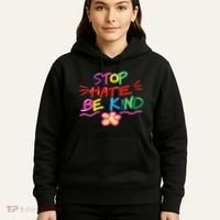 Stop Hate Be Kind Hoodie thumb 5