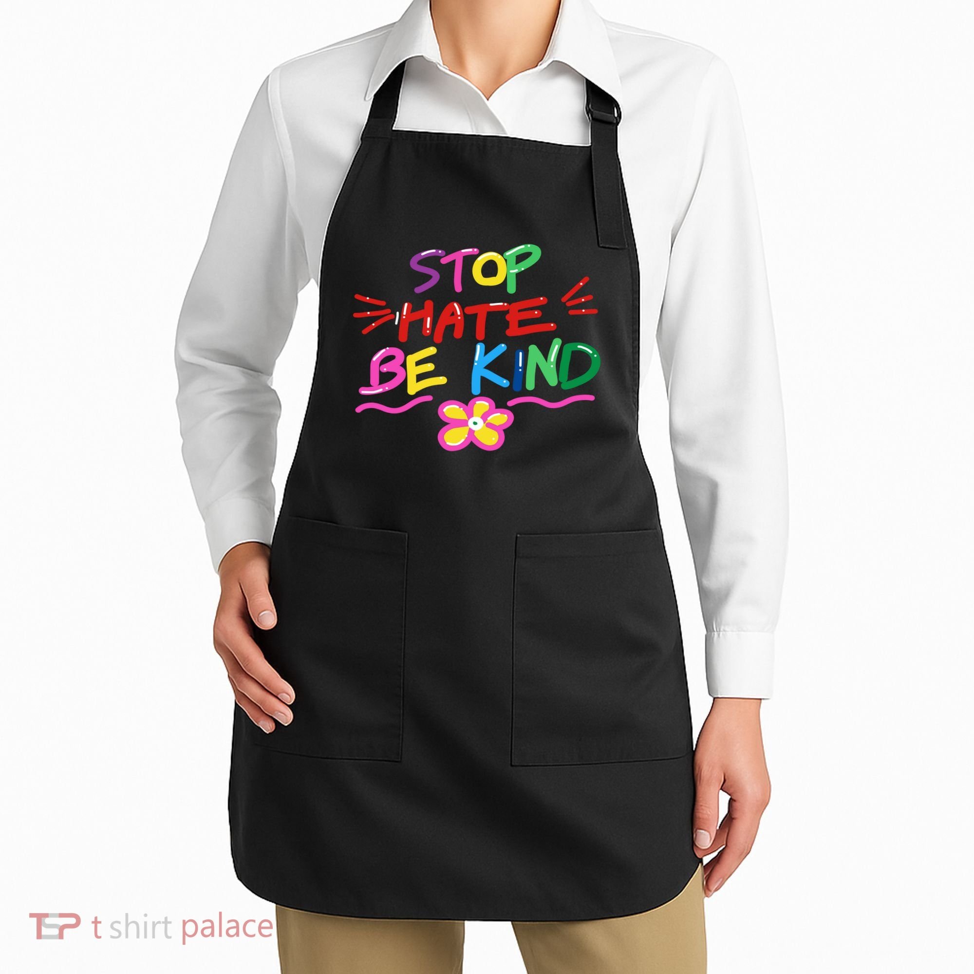 Stop Hate Be Kind Apron