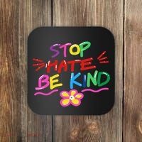 Stop Hate Be Kind Coaster thumb 0