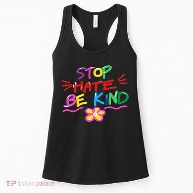 Stop Hate Be Kind Women's Tank Top