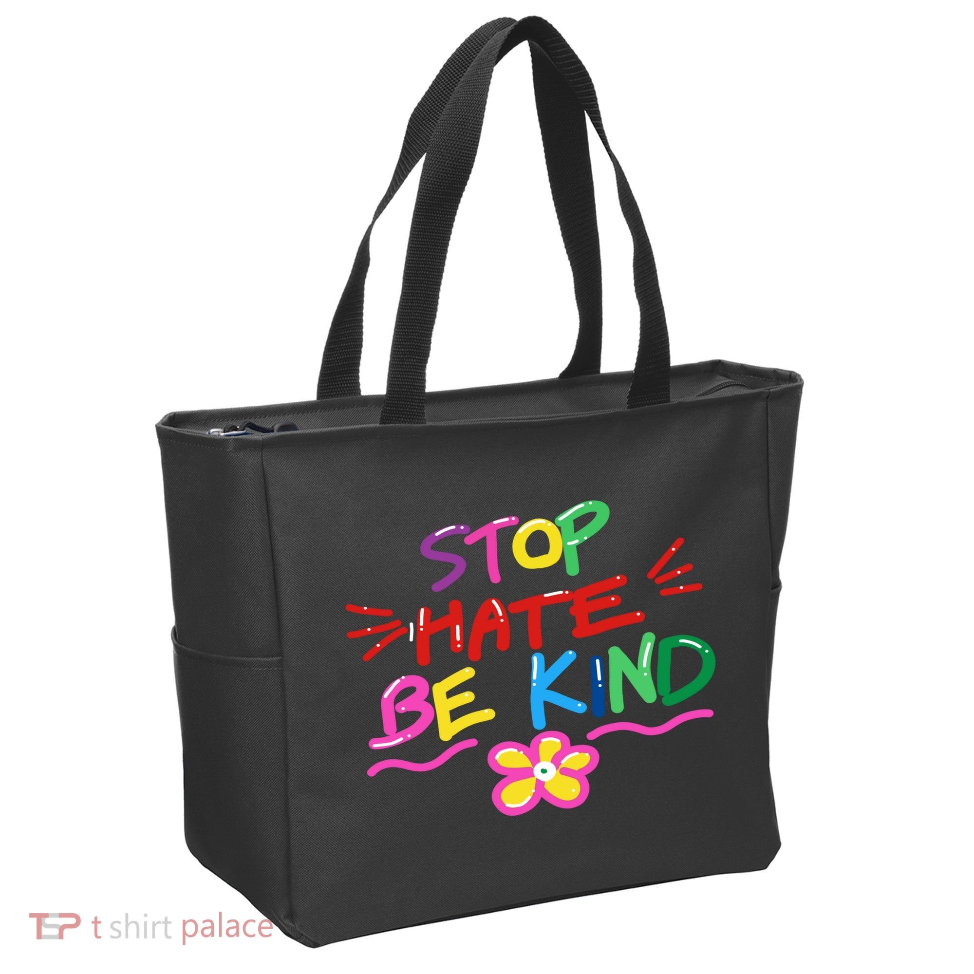 Stop Hate Be Kind Tote Bag