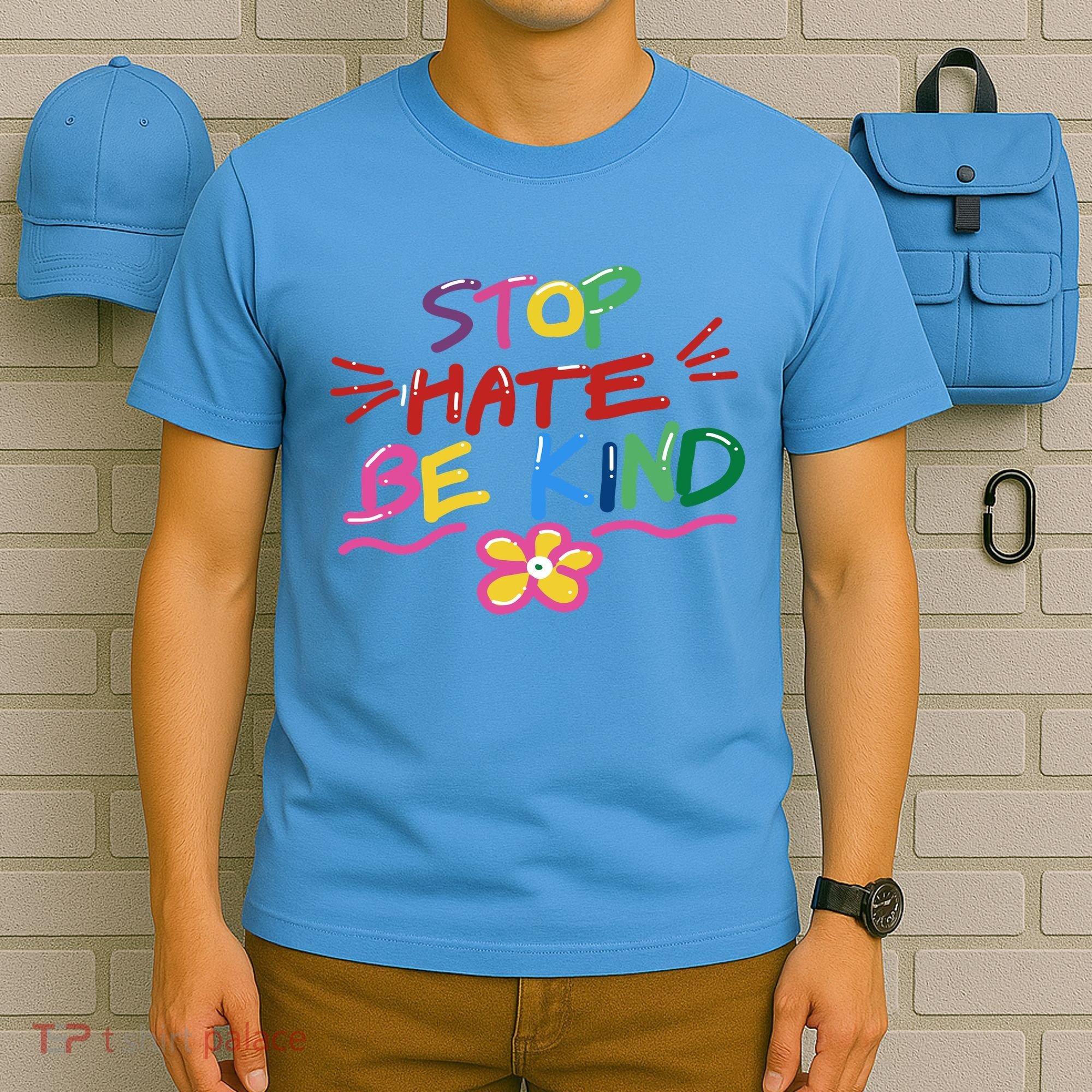 Stop Hate Be Kind T-Shirt