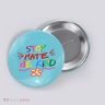 Stop Hate Be Kind Button