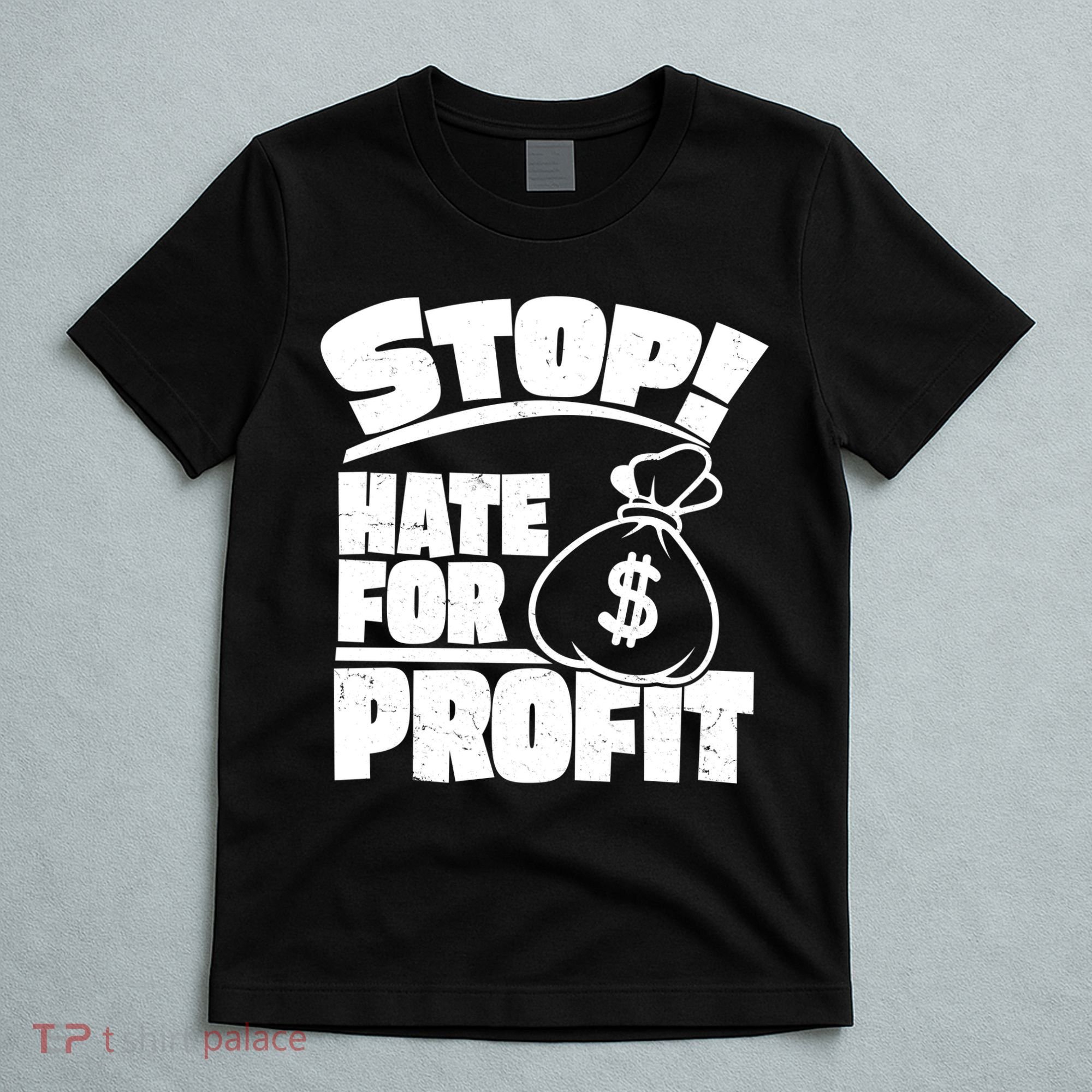 Stop Hate for Profit Money Bag T-Shirt