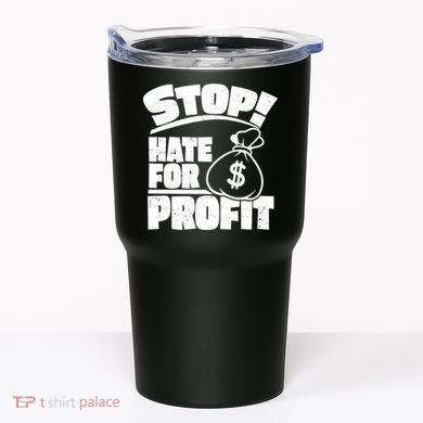 Stop Hate for Profit Money Bag Tumbler