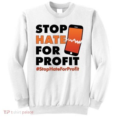 Stop Hate for Profit #StopHateForProfit Cracked Cell Phone Sweatshirt