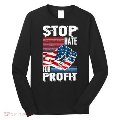 Stop Hate for Profit USA Flag Fist Long Sleeve Shirt