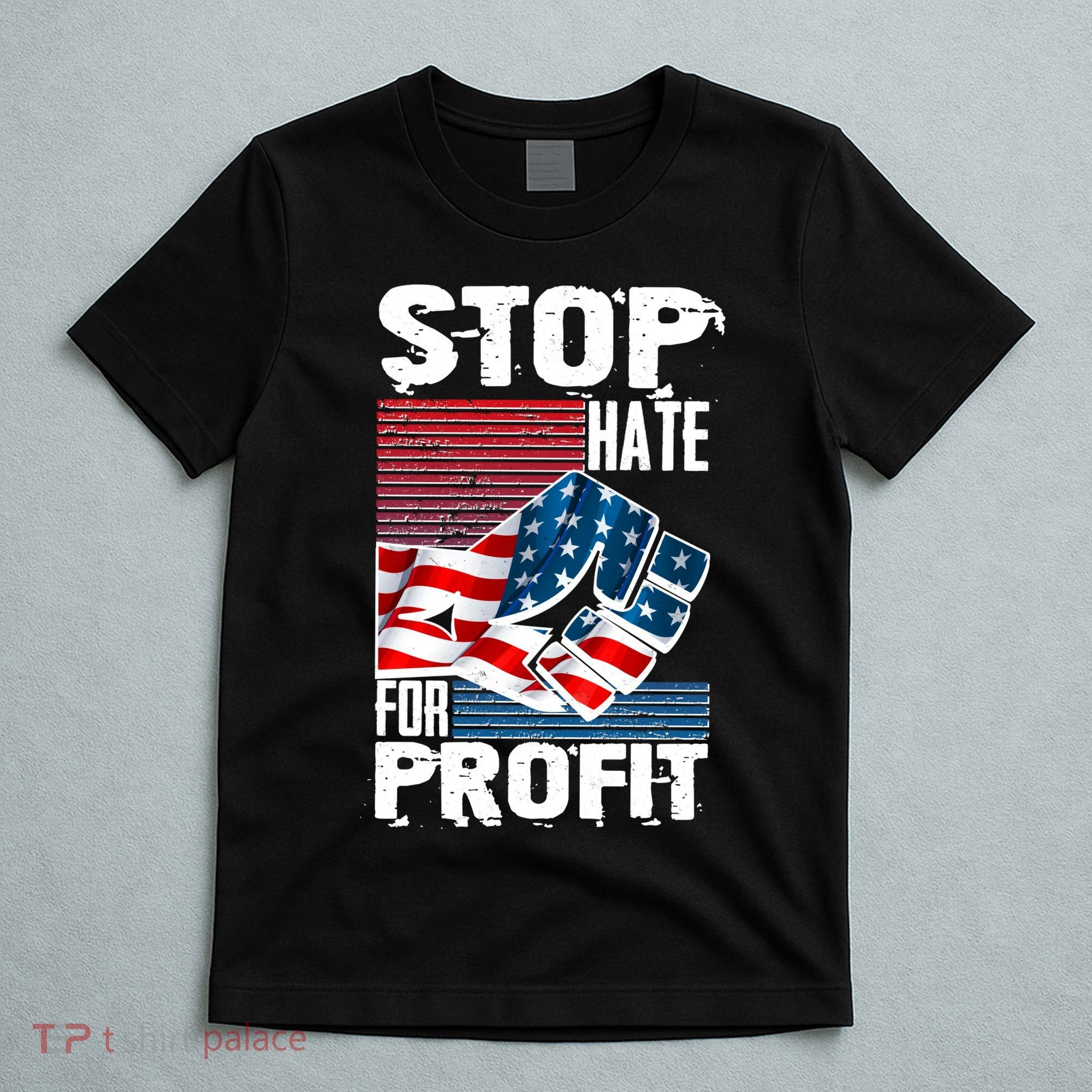 Stop Hate for Profit USA Flag Fist T-Shirt