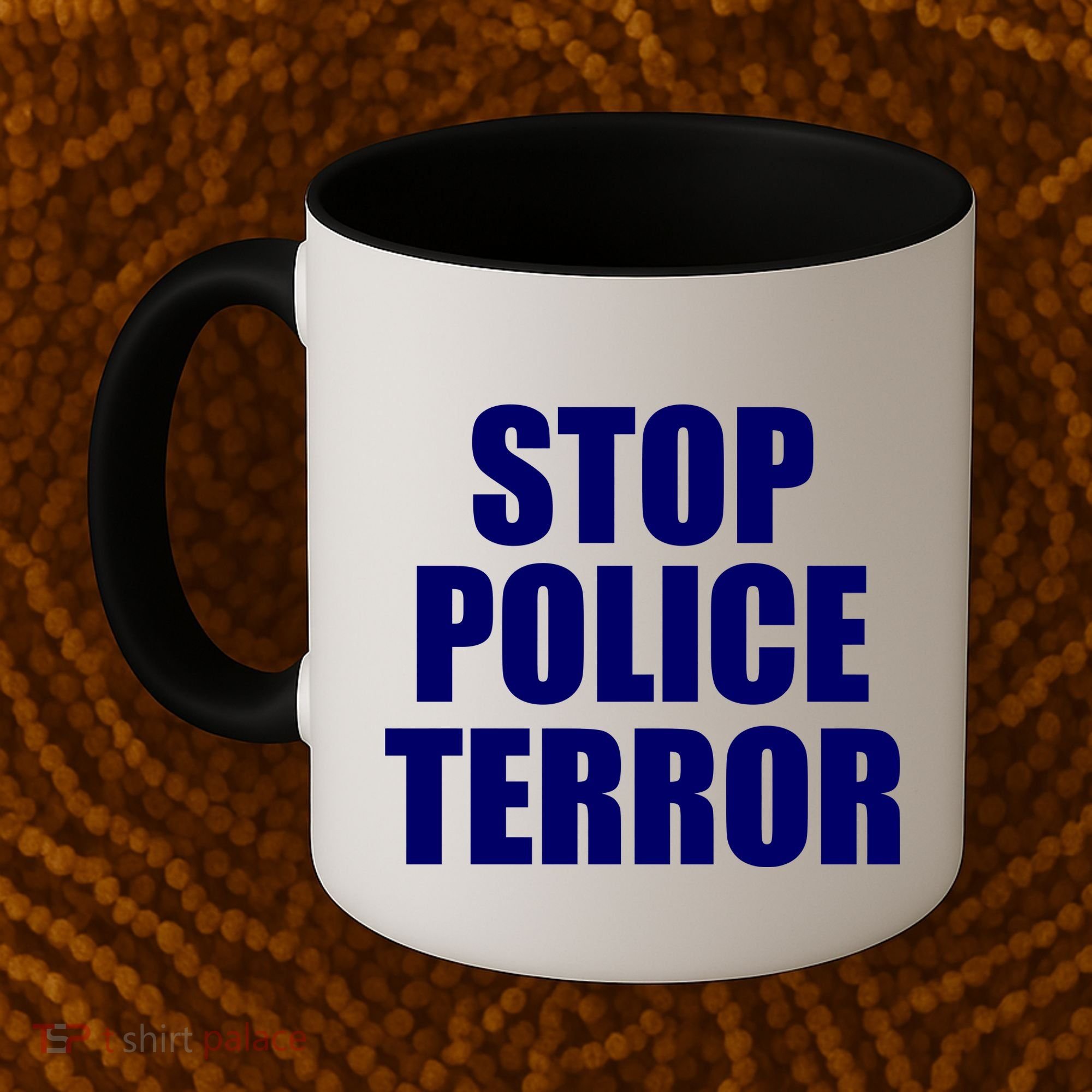 Stop Police Terror Coffee Mug