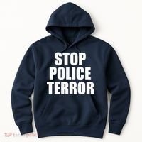 Stop Police Terror Hoodie thumb 0