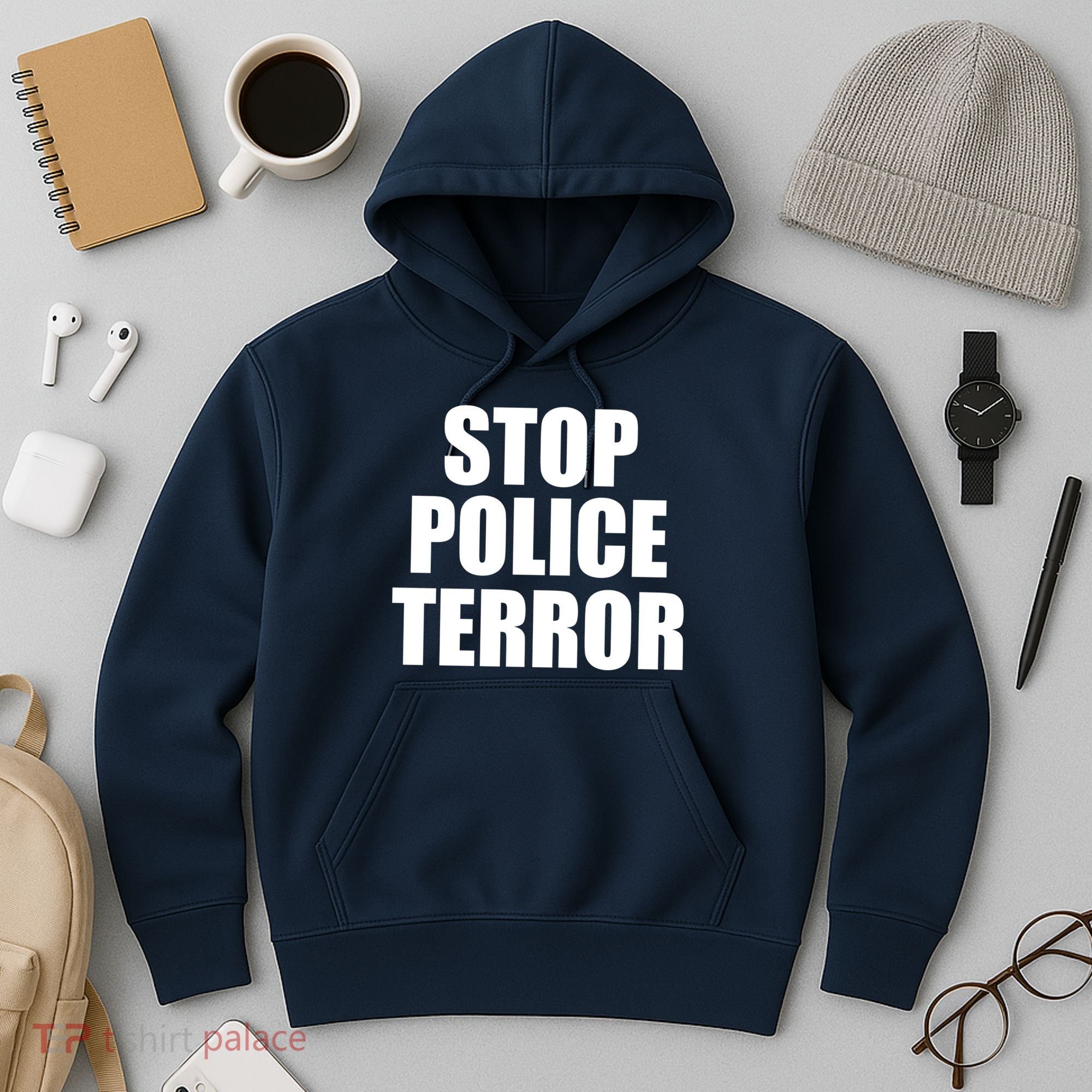 Stop Police Terror Hoodie